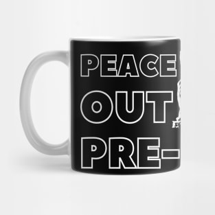 Peace Out Pre-k, Funny Last Day of School Mug